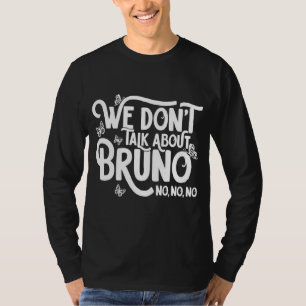 T-shirt Amour Coeur Bruno Nous ne parlons pas de vous pour