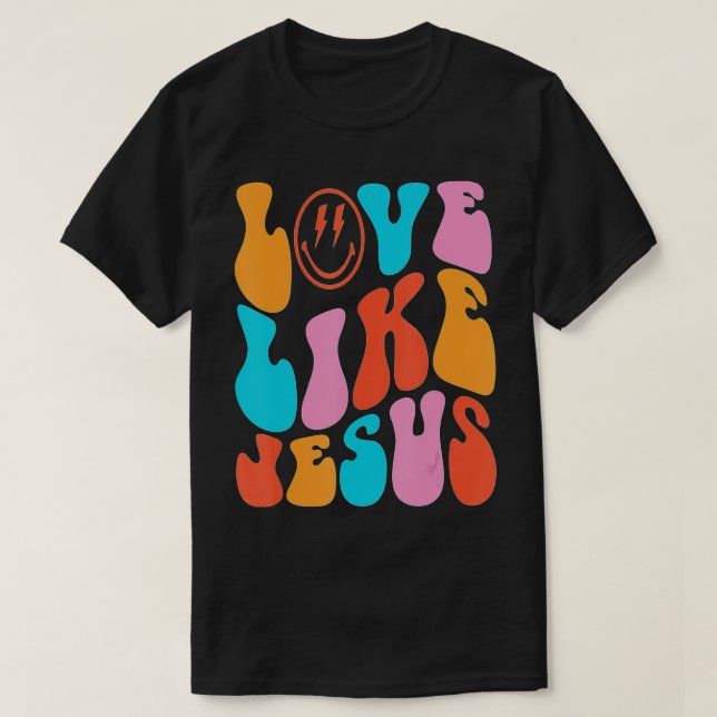 T-shirt Amour Comme Jésus Positif Catholique Preppy Retro  (Design devant)
