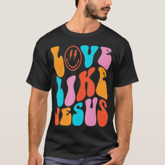 T-shirt Amour Comme Jésus Positif Catholique Preppy Retro 