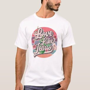 T-shirt Amour Comme Jésus Religieux Dieu Chrétien Vintage 