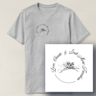 T-shirt Amour Créer et rechercher plus de liberté