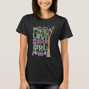 T-shirt Amour de paix et puissance de Supergirl