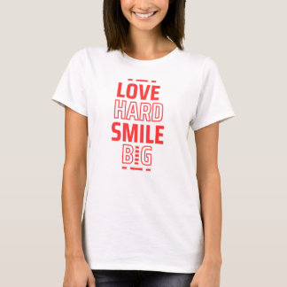 T-shirt Amour dur sourire Big