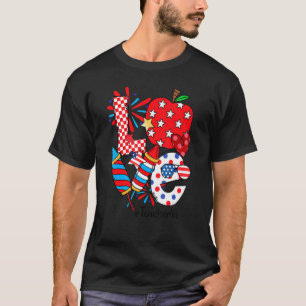T-shirt Amour Enseignant Vie 4 juillet Fireworks Toute l'A
