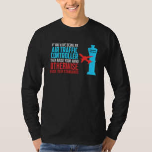 T-shirt Amour Être contrôleur de la circulation aérienne A