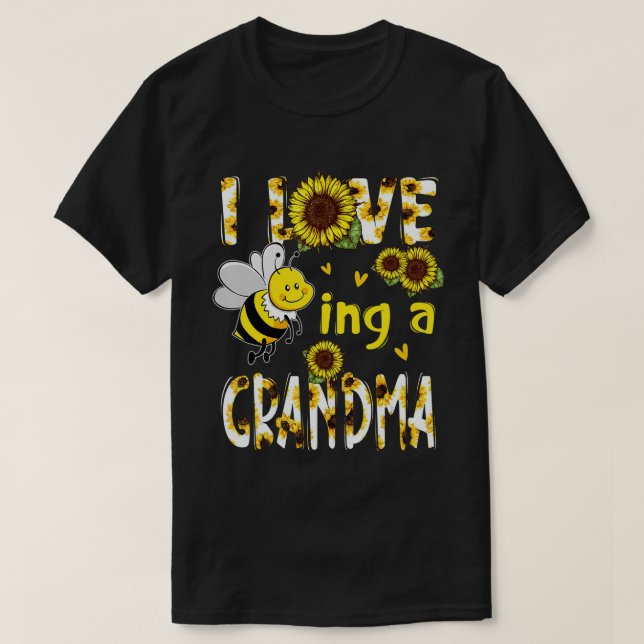 T-shirt Amour Être une grand-mère tournesol Bee Fête des m (Design devant)