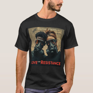 T-shirt AMOUR & RÉSISTANCE Graphisme américain moderne