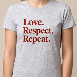 T-shirt Amour. Respect. Répéter. Couples