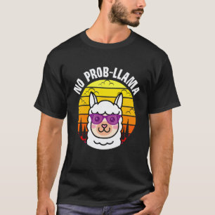 T-shirt Amoureux de Lama Alpaga  Pas de problème slogan la