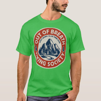 T-shirt Amoureux de Randonnées amusants hors du souffle Ra