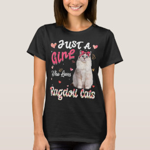 T-shirt Amoureux des chats Juste Une Fille Qui Aime Ragdol
