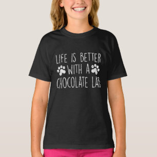 T-shirt Amoureux des chiens La Vie Est Meilleure Avec Le