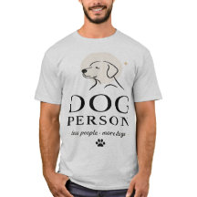 T-shirt "Amoureux des chiens - Moins de personnes,