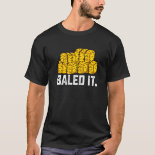 T-shirt Amoureux Rétro Agricole Baled It Drôle Agriculteur