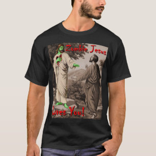 T-shirt Amours de Jésus de zombi vous