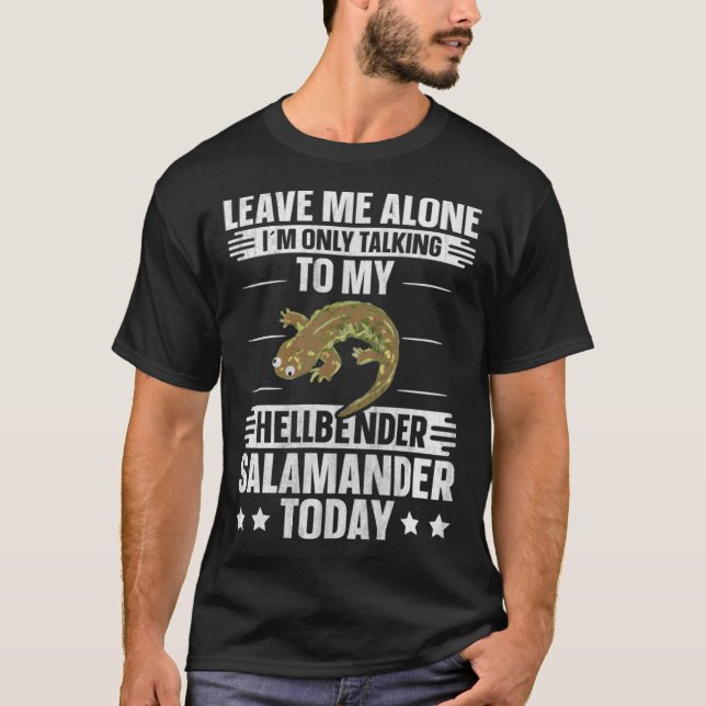 T-shirt Amphibian Herpetologist Only Talk To Hellbender Sa (Devant)