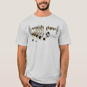 T-shirt Amplifiez le Christ