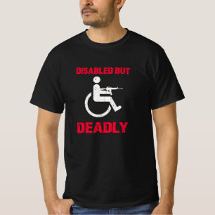 T-shirt Amputé de jambe - handicapé mais mortel