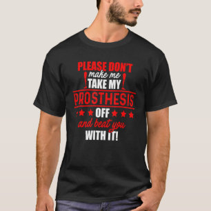 T-shirt Amputé Humour Beat Leg Arm Drôle Récupération 1