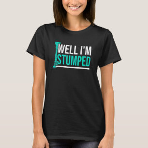 T-shirt Amputé Humour étouffé bras de jambe amusant récupé