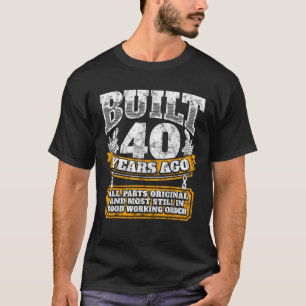 T-shirt Amusant 40e anniversaire B jour cadeau dire âge 40