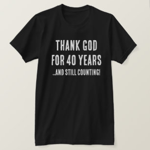 T-shirt Amusant 40e anniversaire Jalon chrétien religieux