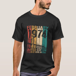 T-shirt Amusant 50 Ans Février 1974 Retro 50e anniversaire