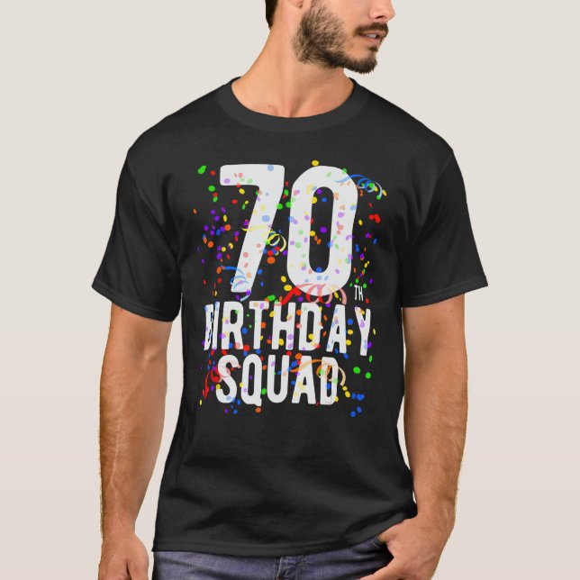 T-shirt Amusant 70e Anniversaire Escouade 70 Anniversaire  (Devant)