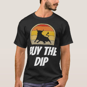 T-shirt Amusant Acheter Le Jour de la Dip Trading Shirt St