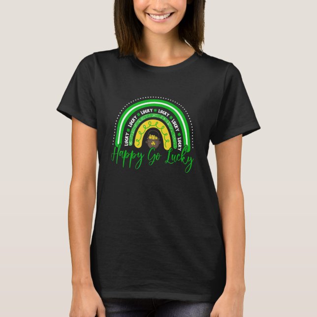 T-shirt Amusant Arc-en-ciel heureux Go Lucky Patrick's Day (Devant)