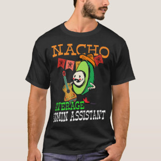 T-shirt Amusant Avocado Sombrero Fiesta Nacho Admin moyen