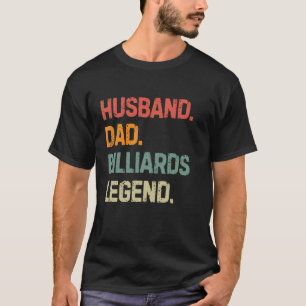 T-shirt Amusant Billard Mari Papa Billard Légende Fathe