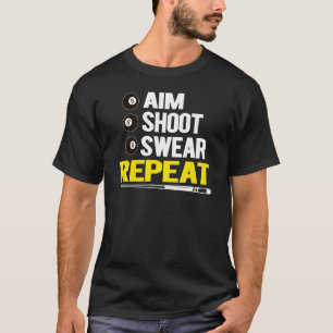 T-shirt Amusant Billard Pool Joueurs Objectif Tirage Sweer
