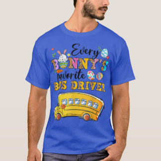 T-shirt Amusant Chaque Bunny's Favorite Bus Driver Happy E