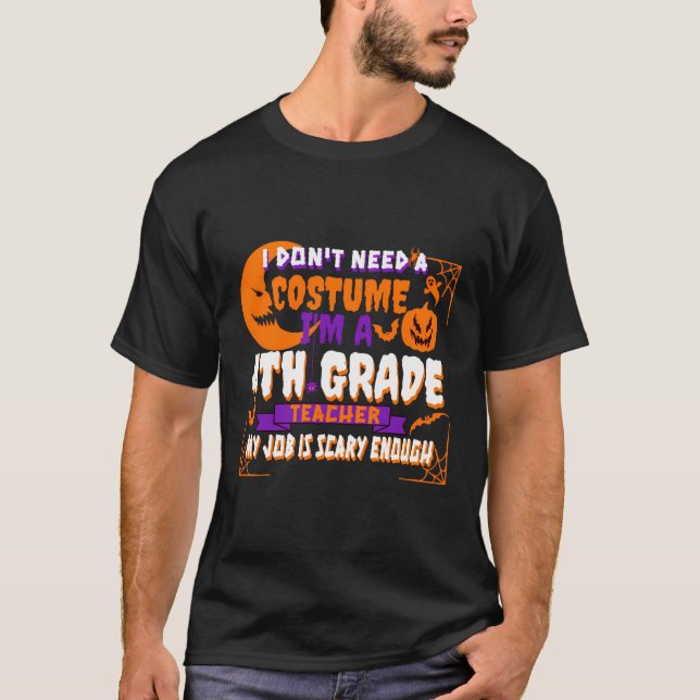T-shirt Amusant Enseignant 4E Année Costume Halloween Scan (Devant)