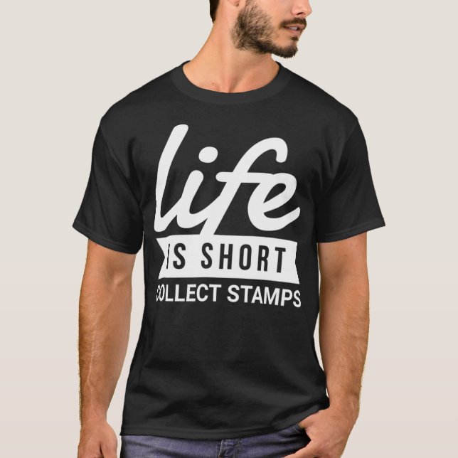 T-shirt Amusant Hobby Life is Short Collections Timps Phil (Devant)