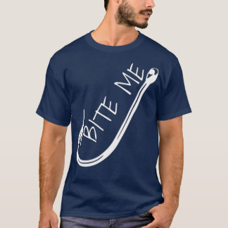 T-shirt Amusant Hook de pêche Bite Me Humour de pêche