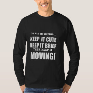T-shirt Amusant humour adulte Citation sarcastique disant 