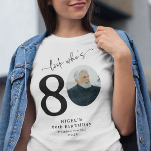 T-shirt Amusant 'Look Who's 80' Elégant 80ème Anniversaire