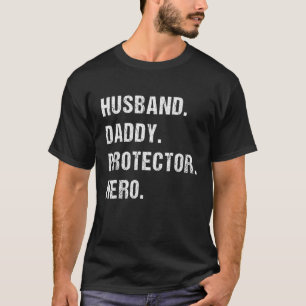 T-shirt Amusant Mari Daddy Protecteur Héros Meilleur Père