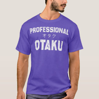 T-shirt Amusant & mignonne Anime Manga Professional Otaku