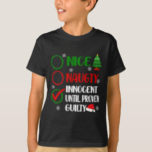 T-shirt Amusant Nice Naughty Innocent Noël Noël Noël Noël