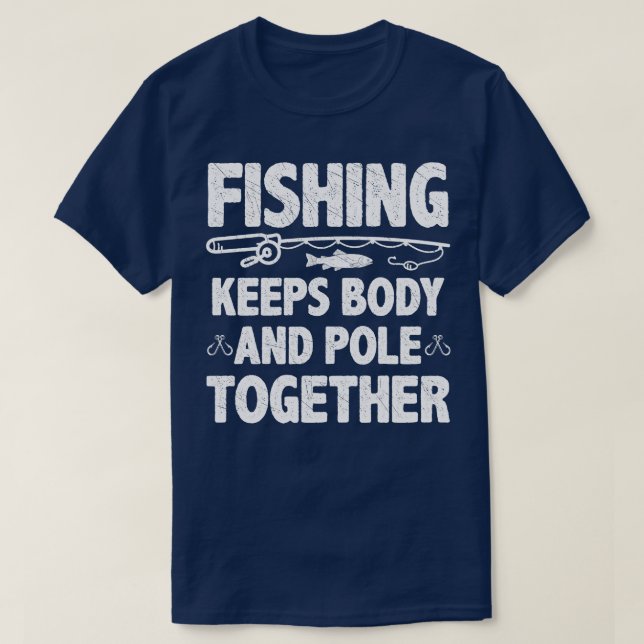 T-shirt Amusant Pêcheur Pêche Pêcheur Dire Poisson 1 (Design devant)
