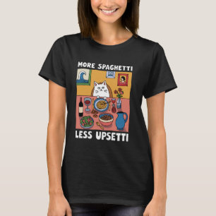 T-shirt Amusant Plus de Spaghetti Moins de Nourriture pour