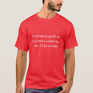 T-shirt amusant pour les gens occupés