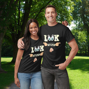 T-shirt Amusant Regardez l'Unisex de pointes de main Stupi