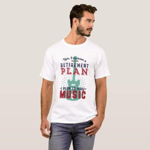 T-shirt Amusant Retraité Guitariste Plan de retraite Fair