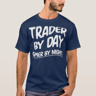 T-shirt Amusant Trader Par Joueur De Jour Par Jeu Vidéo De