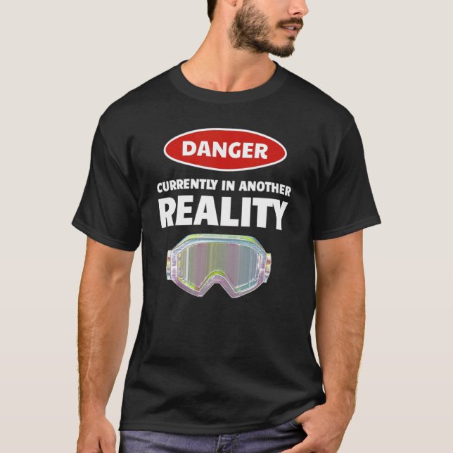 T-shirt Amusant VR Gamer Danger de réalité virtuelle dans  (Devant)