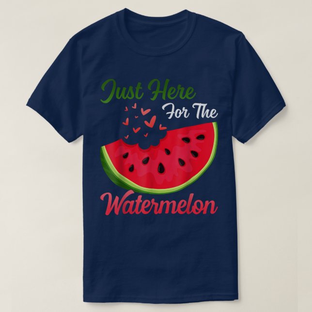 T-shirt Amusant Watermelon Je Suis Juste Ici Pour La Water (Design devant)